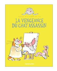 La vengeance du chat assassin