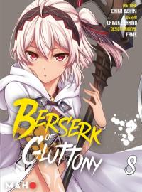 Berserk of gluttony. Vol. 8