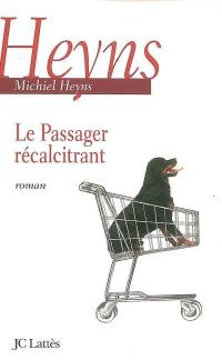 Le passager récalcitrant