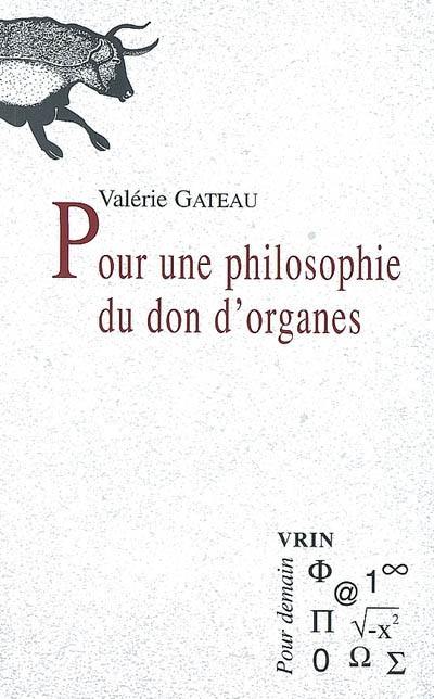 Pour une philosophie du don d'organes