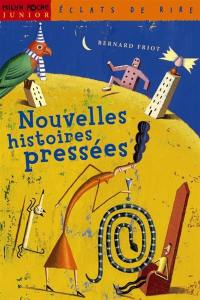 Nouvelles histoires pressées