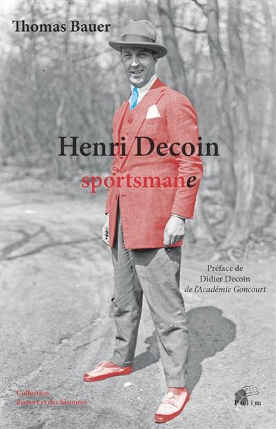 Henri Decoin sportsmane