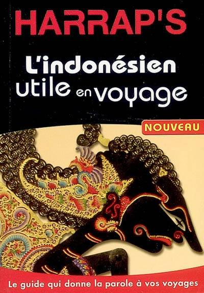 L'indonésien utile en voyage