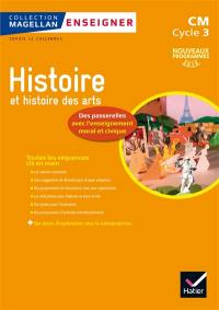 Histoire et histoire des arts, des passerelles avec l'enseignement moral et civique : CM, cycle 3 : nouveaux programmes 2016