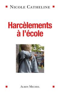 Harcèlements à l'école