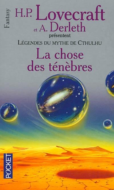 Légendes du mythe de Cthulhu. Vol. 2. La chose des ténèbres