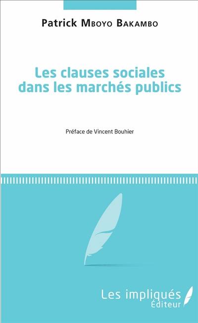 Les clauses sociales dans les marchés publics