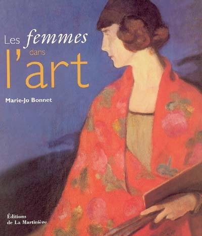 Les femmes dans l'art : qu'est-ce que les femmes ont apporté à l'art ?