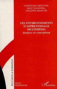 Les environnements d'apprentissage multimédia : analyse et conception