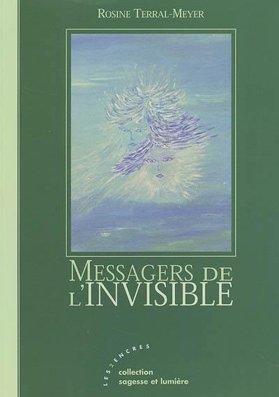 Messagers de l'invisible