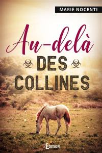 Au-delà des collines