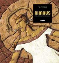 Akarus. Vol. 2. Dors, petite soeur