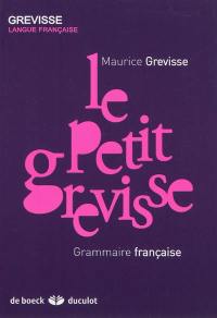 Le petit Grevisse : grammaire française