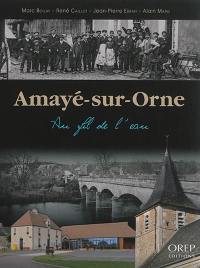 Amayé-sur-Orne : au fil de l'eau