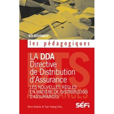 La DDA (Directive de Distribution d'Assurances) : les nouvelles règles en matière de distribution d'assurances