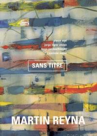 Martin Reyna : sans titre