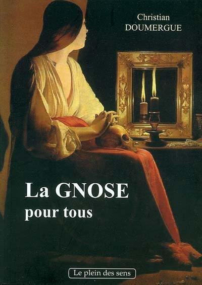 La Gnose pour tous