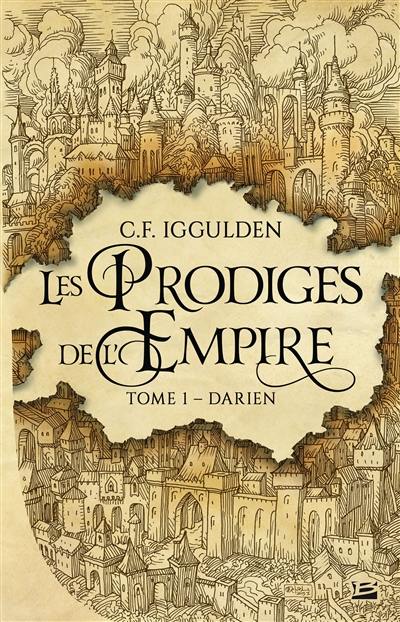 Les prodiges de l'empire. Vol. 1. Darien