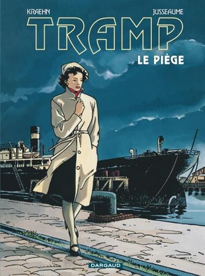 Tramp. Vol. 1. Le piège