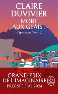 La tour de garde. Capitale du Nord. Vol. 2. Mort aux geais !