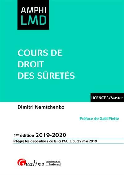 Cours de droit des sûretés : licence 3-master : 2019-2020