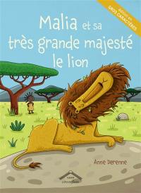 Malia et sa très grande majesté le lion