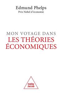 Mon voyage dans les théories économiques : créer du nouveau