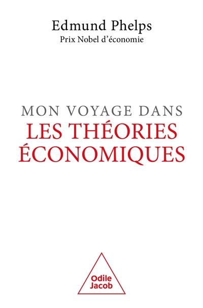 Mon voyage dans les théories économiques : créer du nouveau