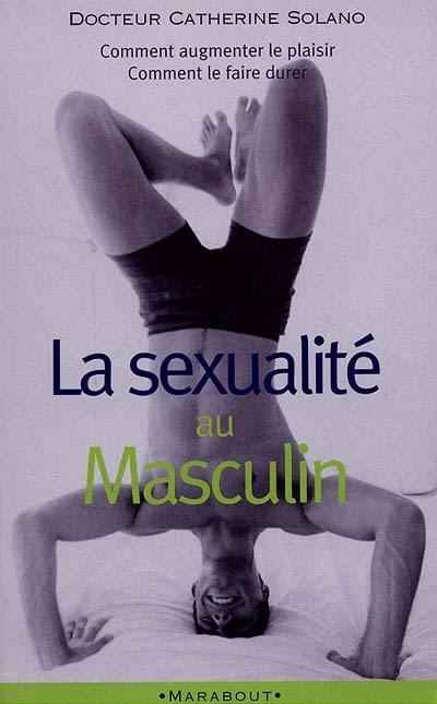 La sexualité au masculin