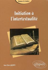 Initiation à l'intertextualité