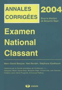 Examen national classant : annales corrigées 2004