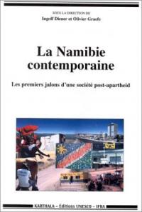 La Namibie contemporaine : les premiers jalons d'une société post-apartheid