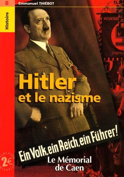 Hitler et le nazisme