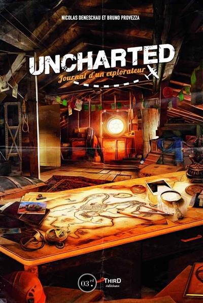 Uncharted : journal d'un explorateur