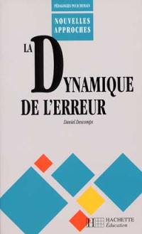 La dynamique de l'erreur dans les apprentissages