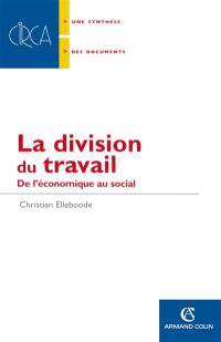 La division du travail : de l'économique au social