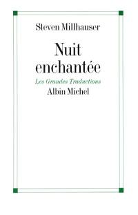 Nuit enchantée