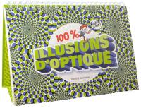 100 % illusions d'optique