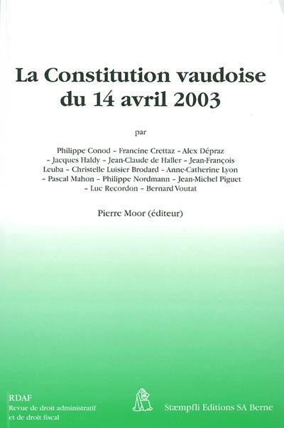 La Constitution vaudoise du 14 avril 2003