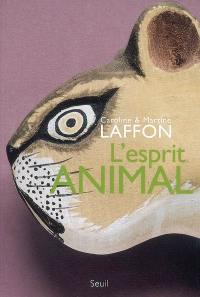 L'esprit animal