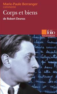 Corps et biens de Robert Desnos