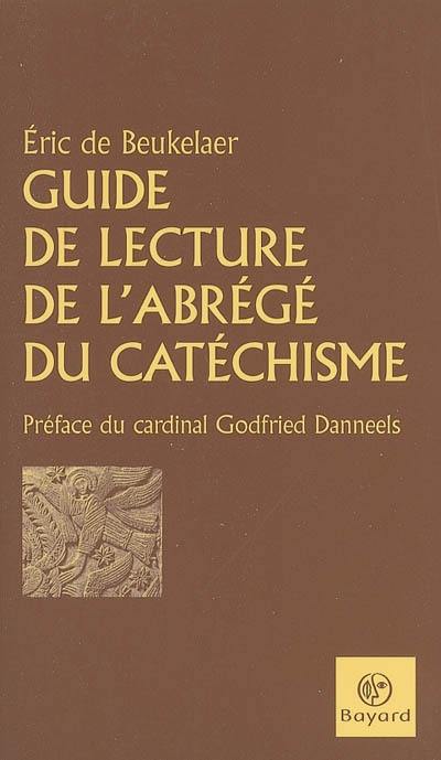 Guide de lecture de l'Abrégé du catéchisme