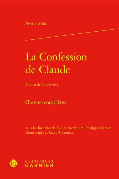 Oeuvres complètes. La confession de Claude