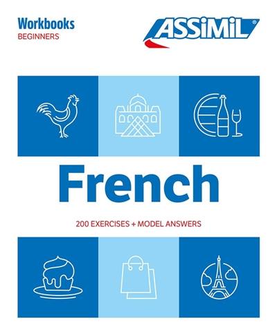 French : beginners : 200 exercises + model answers