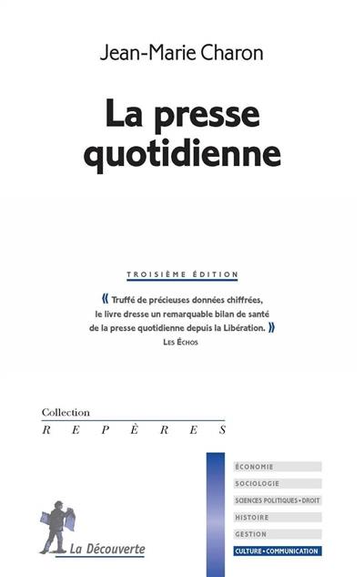 La presse quotidienne