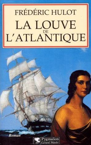 La louve de l'Atlantique