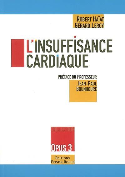 L'insuffisance cardiaque