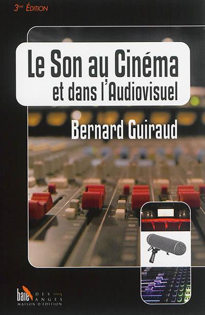 Le son au cinéma et dans l'audiovisuel