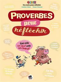 Proverbes pour réfléchir