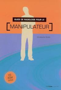 Guide de radiologie pour le manipulateur